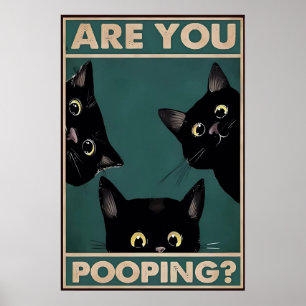 Are You Pooping?, Black Cat Metal Poster