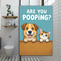 Are You Pooping? Cute Funny Dog and Cat