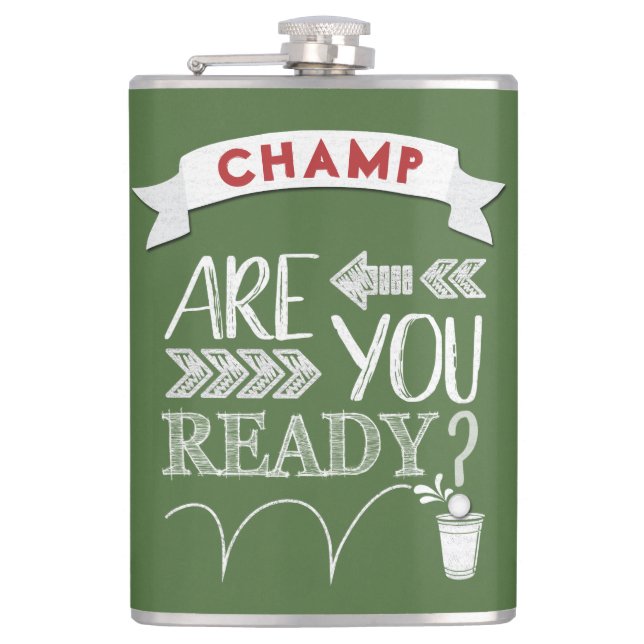 Are You Ready? Beer Pong Football-Styled CHAMP Hip Flask (Front)