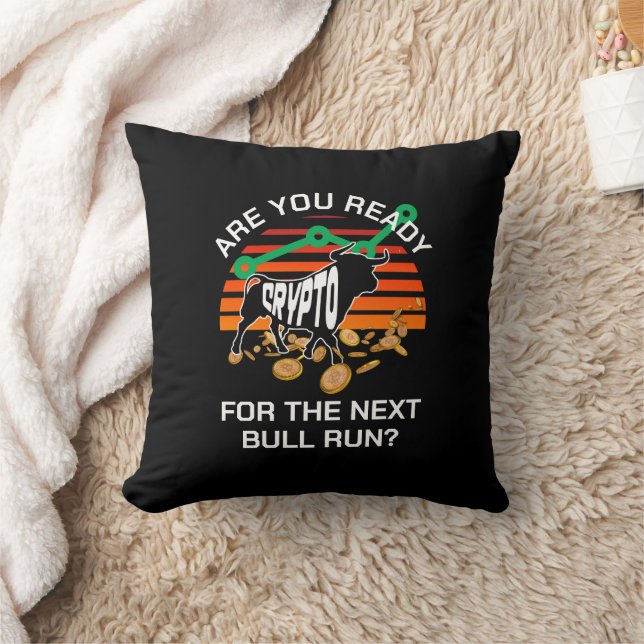 Are You Ready CRYPTO BULL RUN Bitcoin Cushion (Blanket)