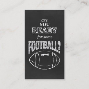 are you ready for some football? business card