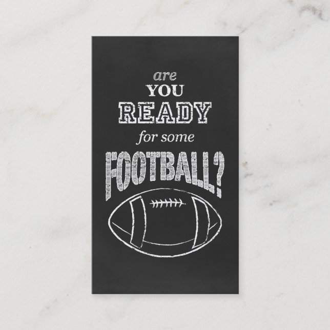are you ready for some football? business card (Front)