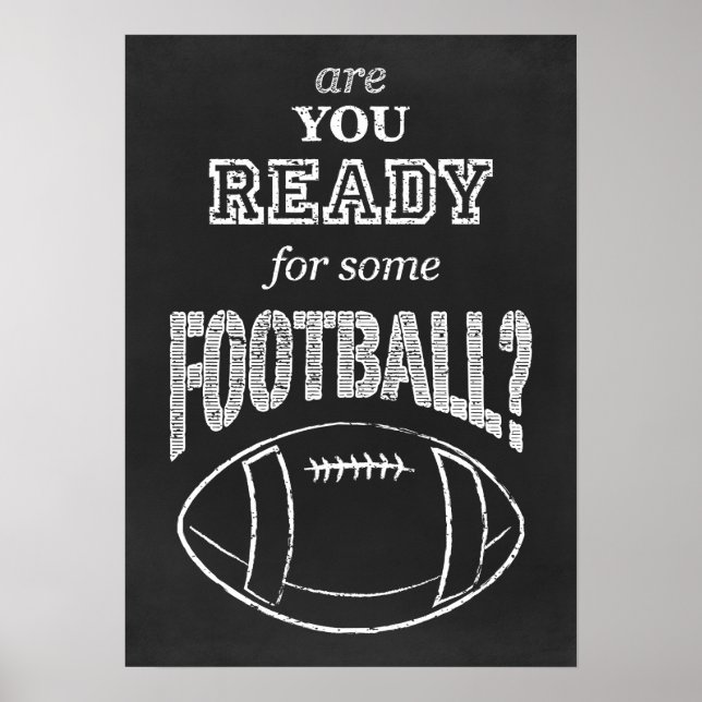 are you ready for some football? poster (Front)