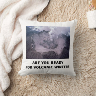Are You Ready For Volcanic Winter? Volcanology Cushion
