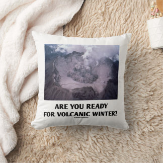 Are You Ready For Volcanic Winter? Volcanology Cushion
