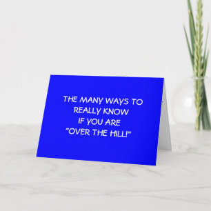 "ARE YOU REALLY OVER THE HILL" 50TH CARD