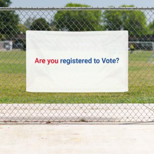 Are you registered to vote? red white and blue banner