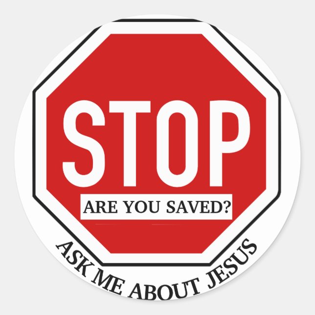 Are You Saved Christian Witness badge Classic Round Sticker (Front)