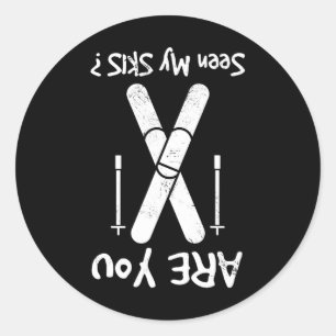 Are You Seen My Skis  Classic Round Sticker