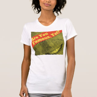 Are You Sexy, Tight Shirt? T-Shirt