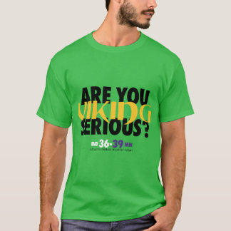 Are You Viking Serious 3 T-Shirt