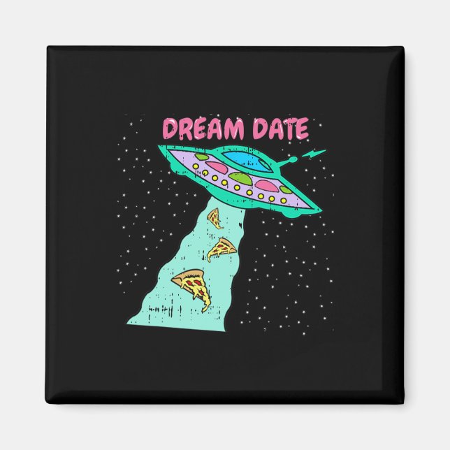 Area-51 Alien Spaceship Pizza Dream Date Easy Hall Magnet (Front)