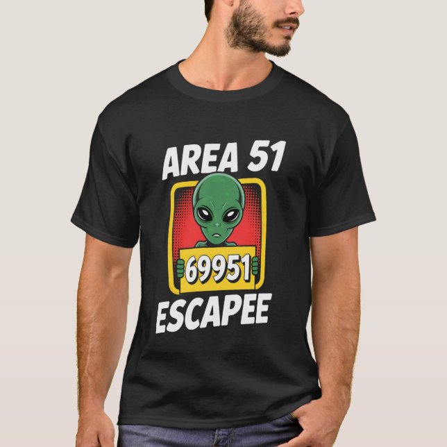 Area 51 Escapee - Funny Alien Costume T-Shirt (Front)