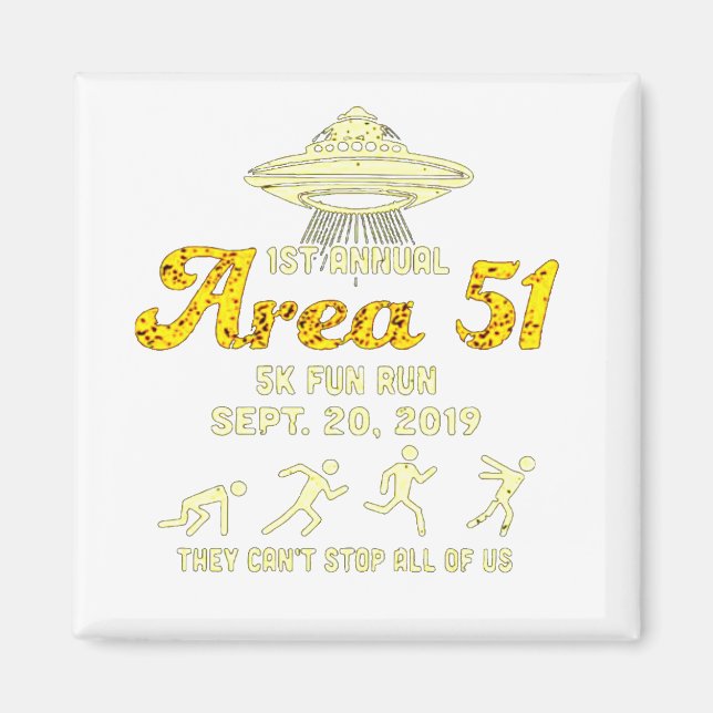 Area 51 Fun Run Magnet (Front)