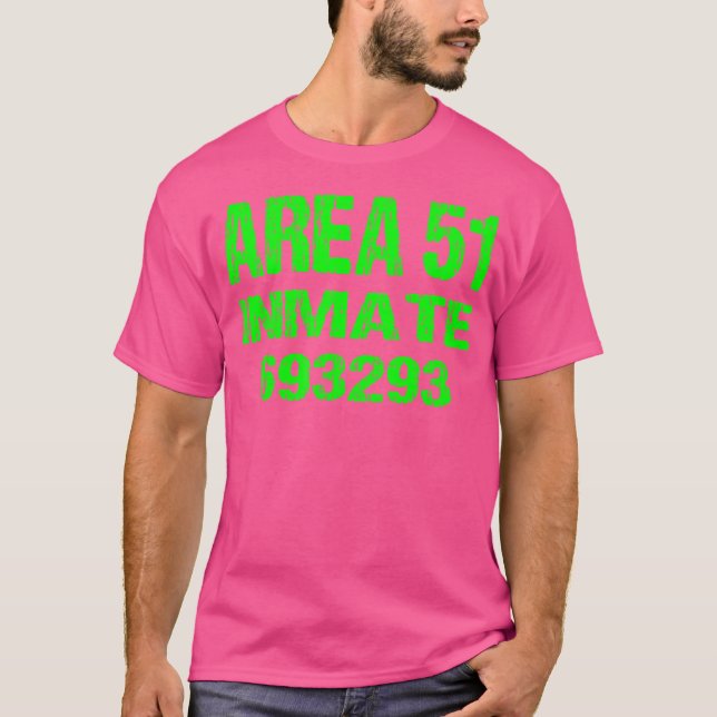 Area 51 Inmate Halloween Roswell Alien Ufo T-Shirt (Front)
