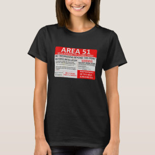 Area 51 Military Base Warning Sign Souvenir T-Shirt