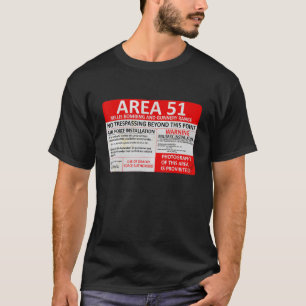 Area 51 Military Base Warning Sign Souvenir T-Shirt