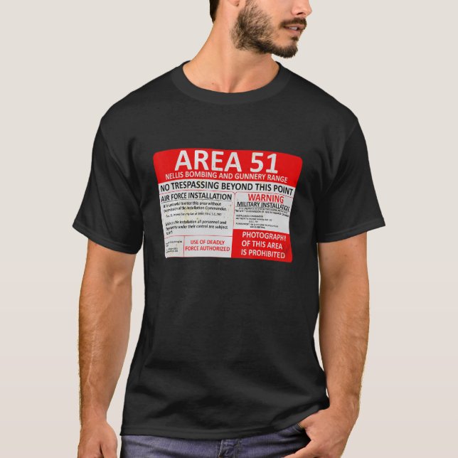 Area 51 Military Base Warning Sign Souvenir T-Shirt (Front)
