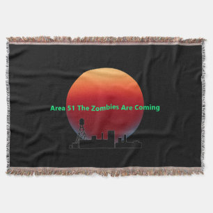 Area 51 Raid Zombies Are Coming Throw Blanket