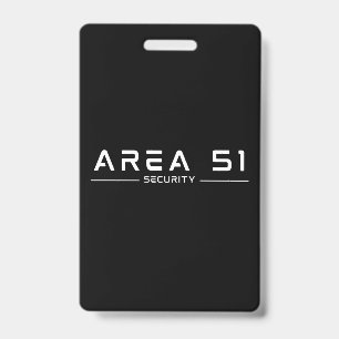 Area 51 Security Alien Extraterrestrial UFO ID Badge
