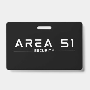 Area 51 Security Alien Extraterrestrial UFO ID Badge