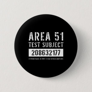 Area 51 Test Subject 2177 Alien Abduction Hallowee 6 Cm Round Badge