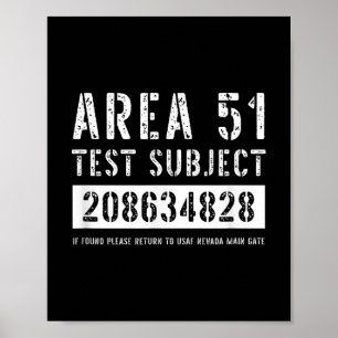 Area 51 Test Subject 4828 Alien Abduction Hallowee Poster