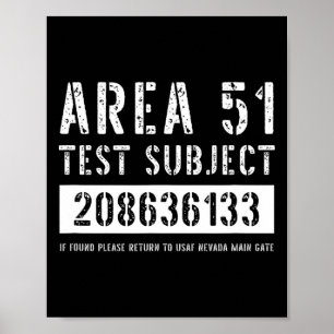 Area 51 Test Subject 6133 Alien Abduction Hallowee Poster