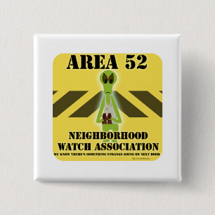 Area 52 Alien Neighbour 15 Cm Square Badge