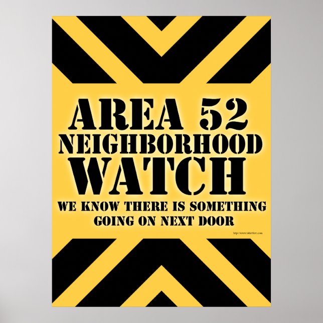 Area 52 Neighborhood Watch Poster (Front)