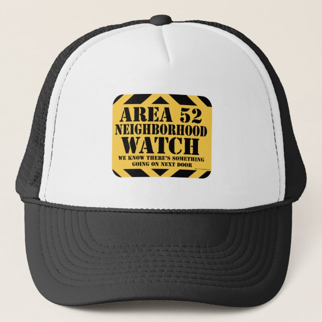 Area 52 Neighbourhood Watch Trucker Hat (Front)