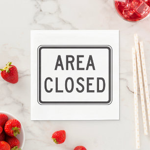 Area Closed Sign Warning Restricted Zone Napkin