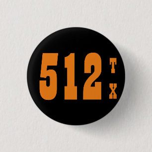 Area Code 512 (Austin, TX) 3 Cm Round Badge