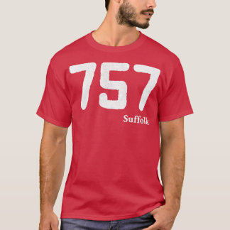 Area Code 757 Suffolk Virginia1 T-Shirt
