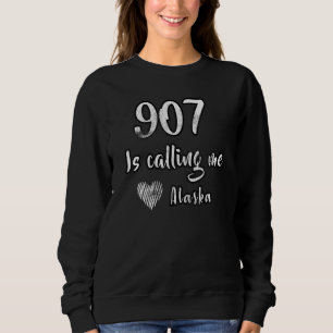 Area Code 907 Alaska Calling Love Heart Vacation H Sweatshirt