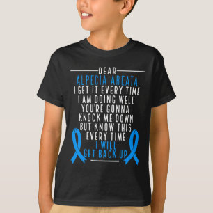 Areata Awareness I Will Get Back Up Hair Loss T-Shirt