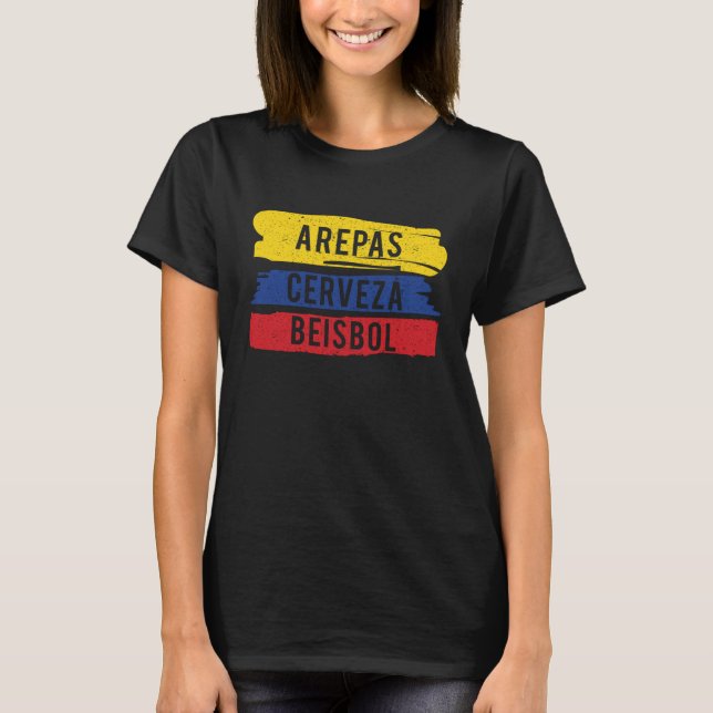 Arepas Cerveza Beisbol product Colombian baseball  T-Shirt (Front)