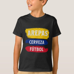 Arepas Cerveza Futbol Ecuador Flag Soccer Beer His T-Shirt