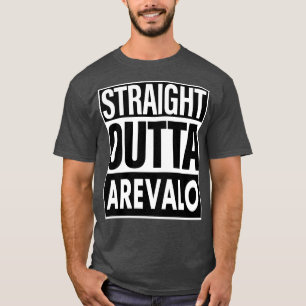 Arevalo Name Straight Outta Arevalo T-Shirt