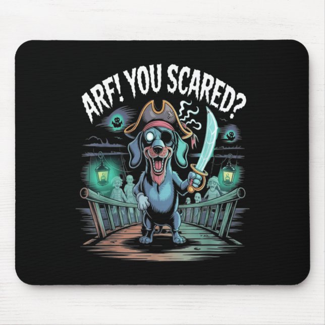 Arf You Scared_ Funny Dachshund Dog Halloween Mouse Mat (Front)