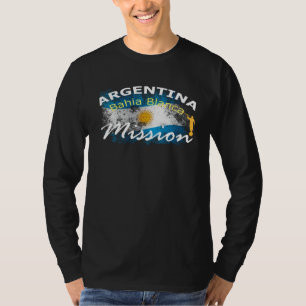 Argentina Bahia Blanca Mormon LDS Mission Missiona T-Shirt