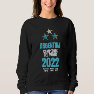 Argentina Campeones del Mundo 2022 Sweatshirt