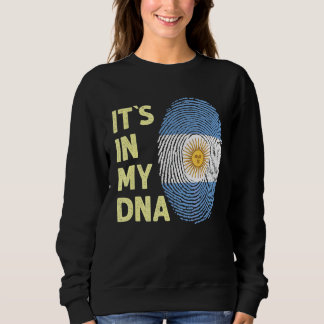 Argentina In My Dna Argentinian Flag Team Argentin Sweatshirt