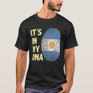Argentina In My Dna Argentinian Flag Team Argentin T-Shirt
