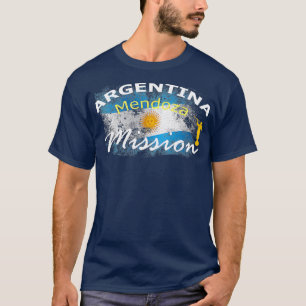 Argentina Mendoza Mormon LDS Mission Missionary T-Shirt