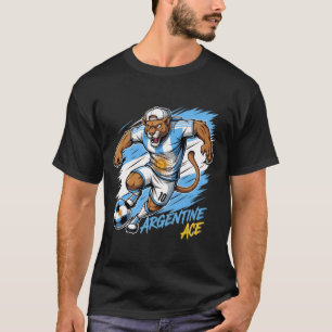 Argentine Ace – Soccer Star Argentina Football   T-Shirt