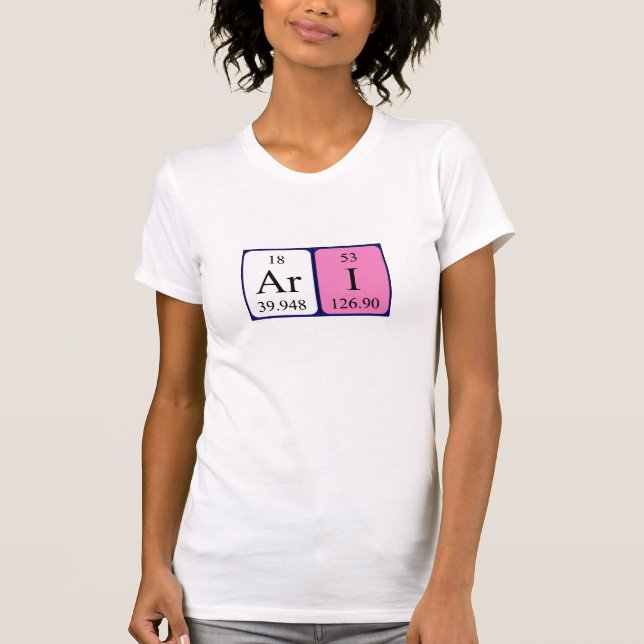 Ari periodic table name shirt (Front)