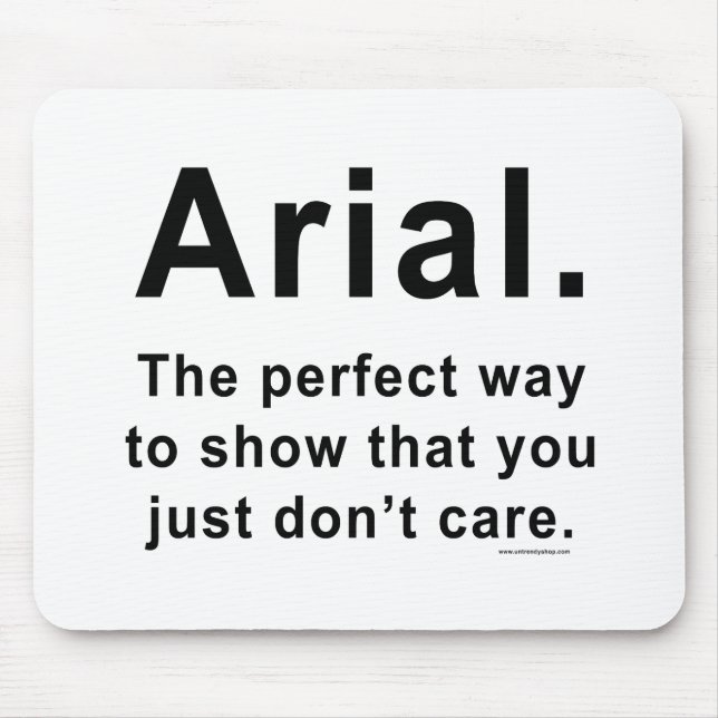 Arial Font Humour Mug Mouse Mat (Front)