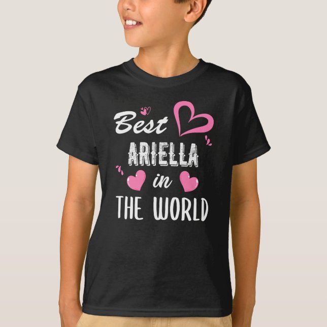 Ariella Name, Best Ariella in the World T-Shirt (Front)