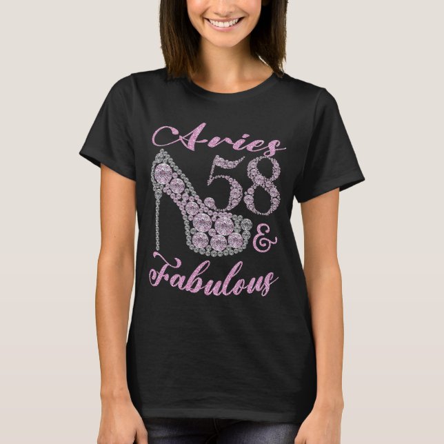 Aries 58 & Fabulously Sparkly High Heels 58th Happ T-Shirt (Front)